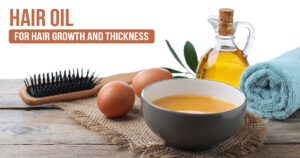 Read more about the article Discover 10 Best Hair Oil for Hair Growth and Thickness